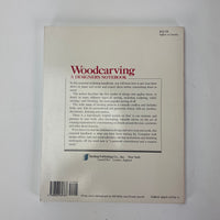 Woodcarving : A Designer's Notebook